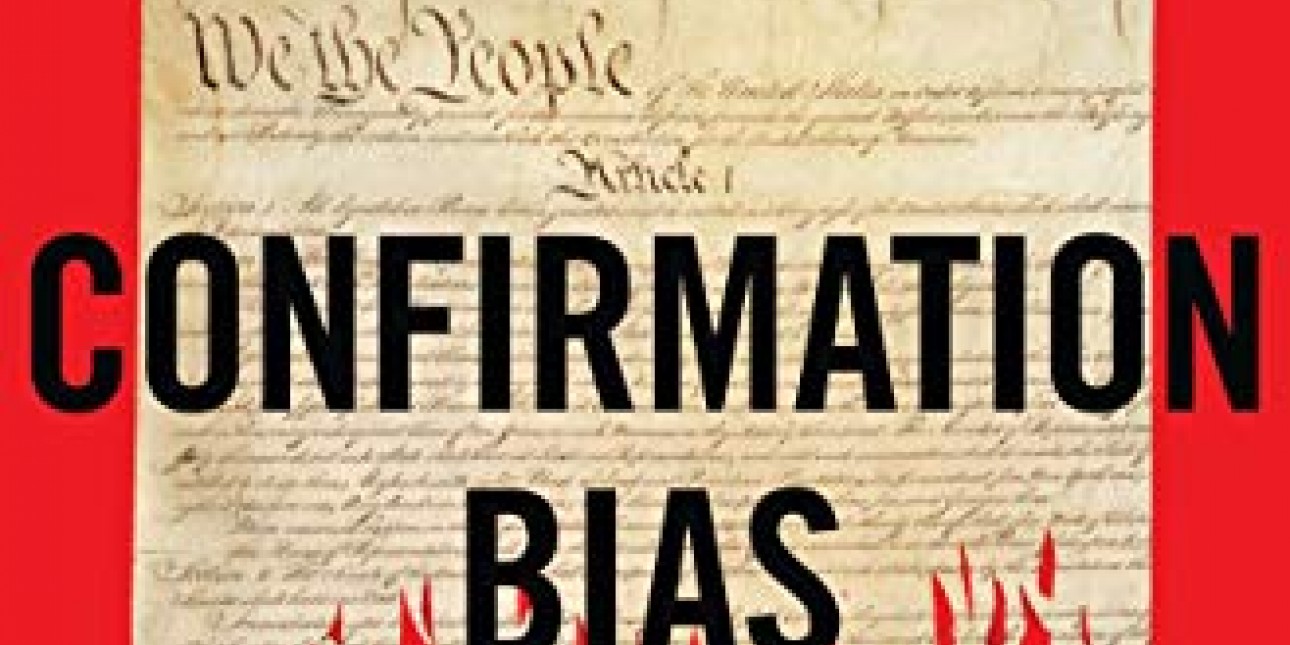 "Confirmation Bias" Book Cover