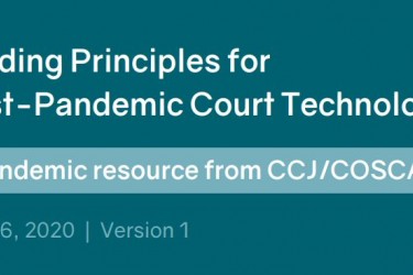 Guiding Principles for Post-Pandemic Court Technology Header