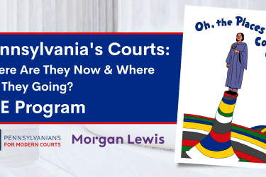 Cartoon judge standing on a multicolored platform with the text "Oh, the Places PA Courts'll Go!"